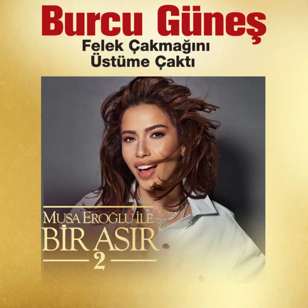 Felek Çakmağını Üstüme Çaktı (Musa Eroğlu İle Bir Asır 2)