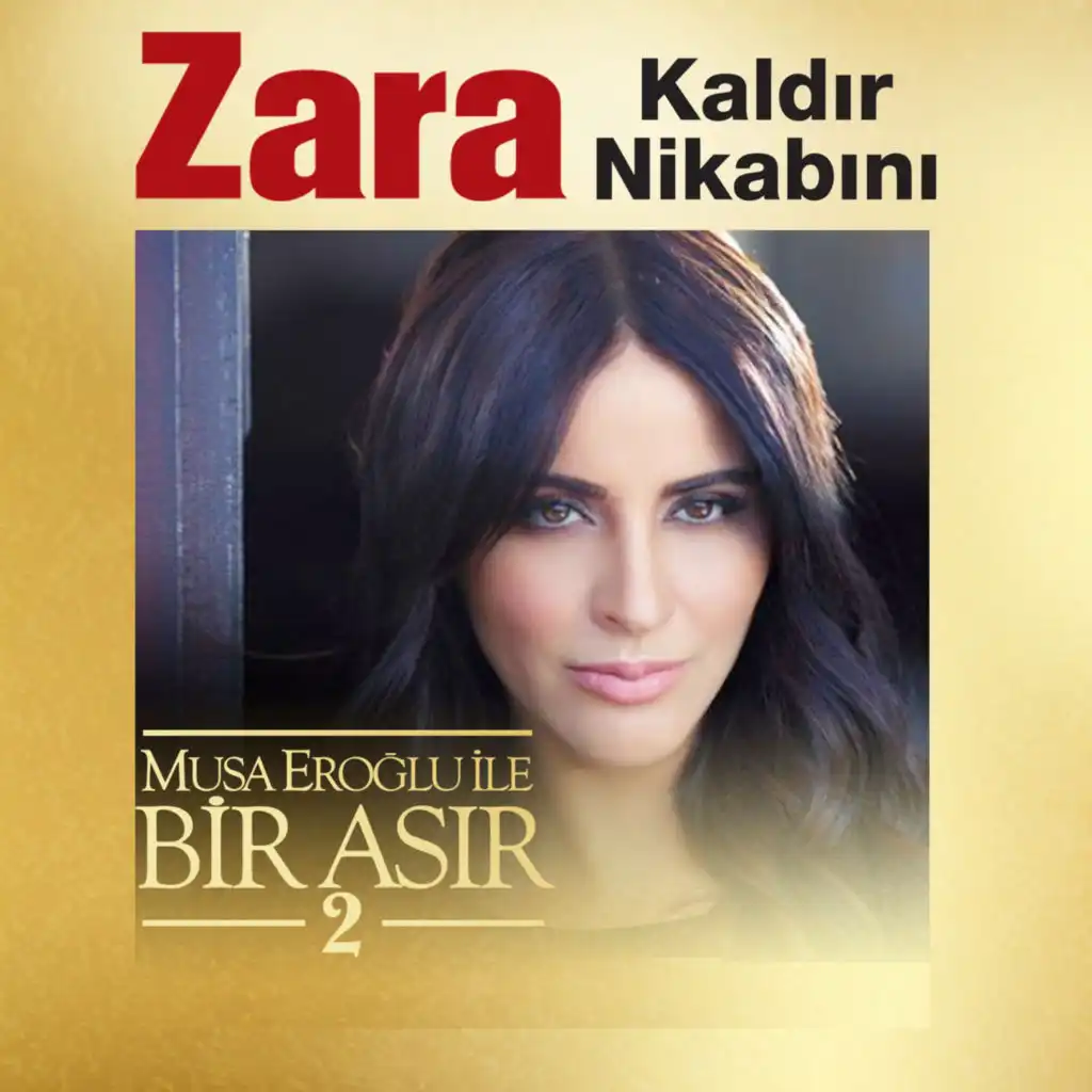 Kaldır Nikabını (Musa Eroğlu İle Bir Asır 2)