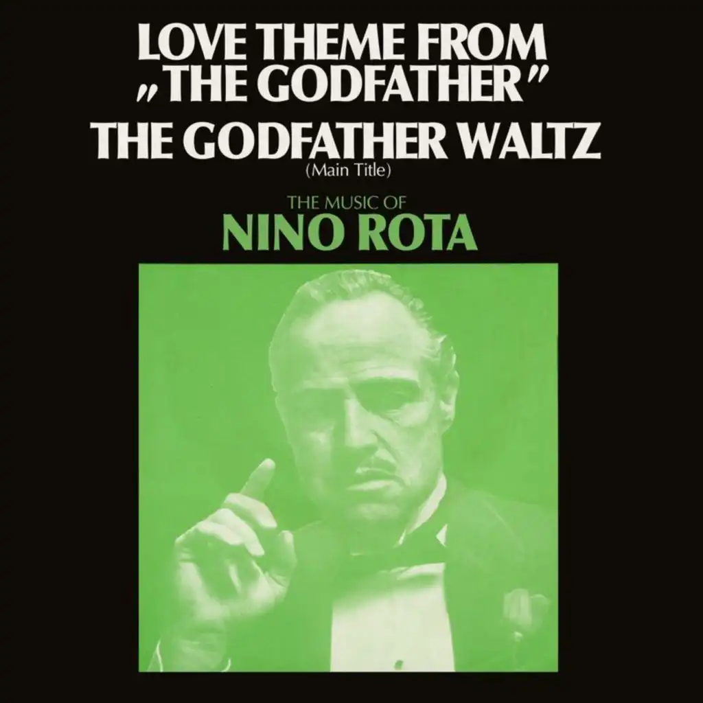 Love Theme From "The Godfather" (From "The Godfather" Soundtrack)