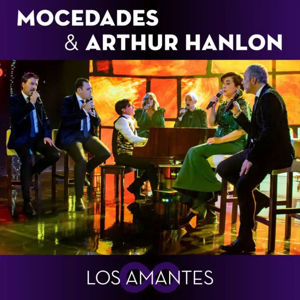 Mocedades & Arthur Hanlon