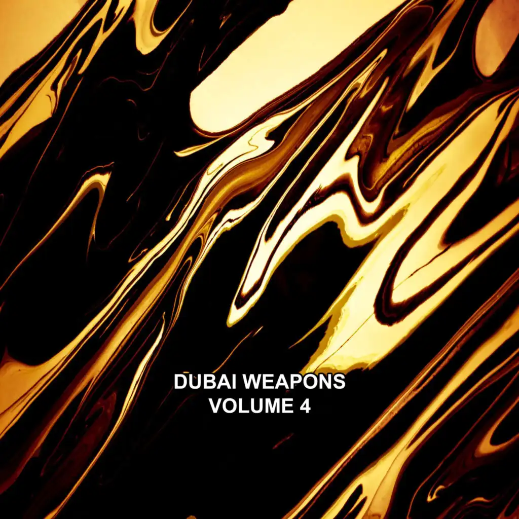 Dubai Weapons, Vol. 4