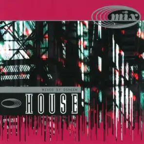In the Mix - House