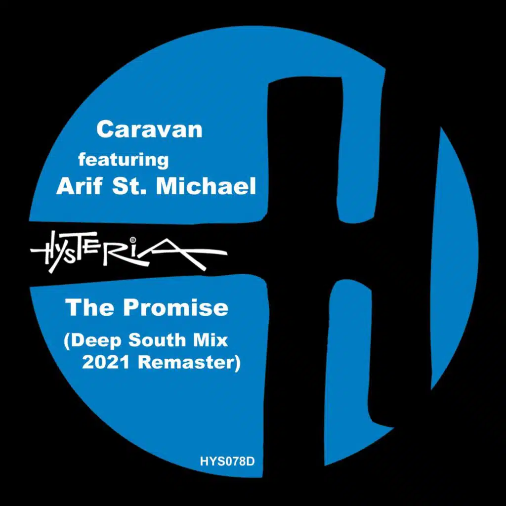 The Promise (Deep South Mix (2021 Remaster)) [feat. Arif St. Michael]