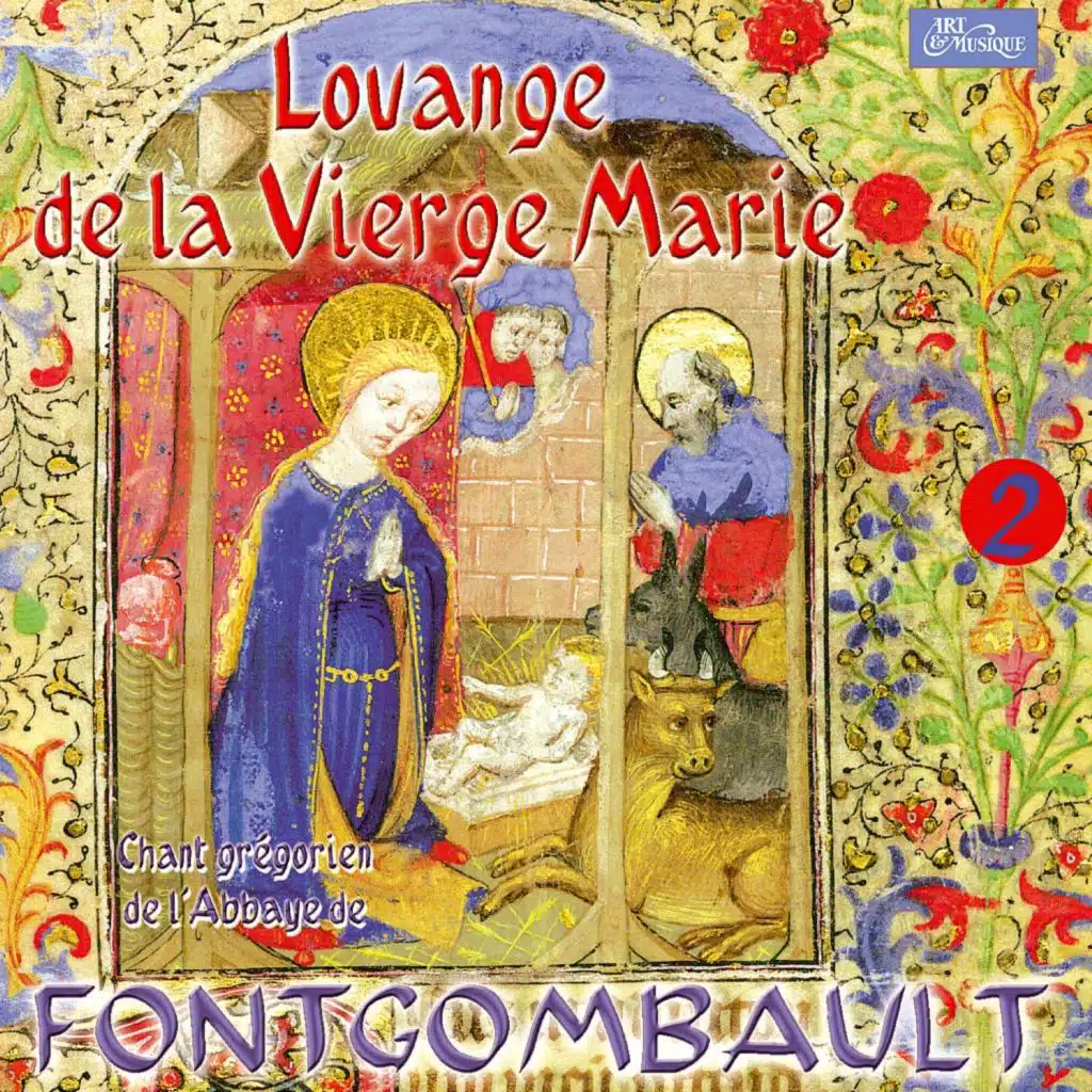 Louange de la Vierge Marie 2 - Chant grégorien de l'abbaye de Fontgombault