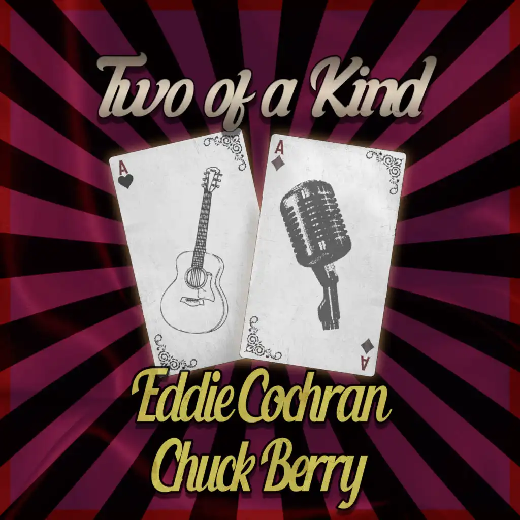 Two of a Kind: Eddie Cochran & Chuck Berry