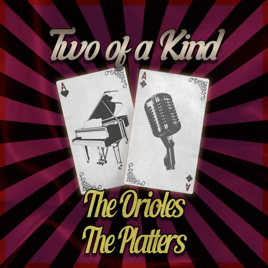 Two of a Kind: The Orioles & The Platters