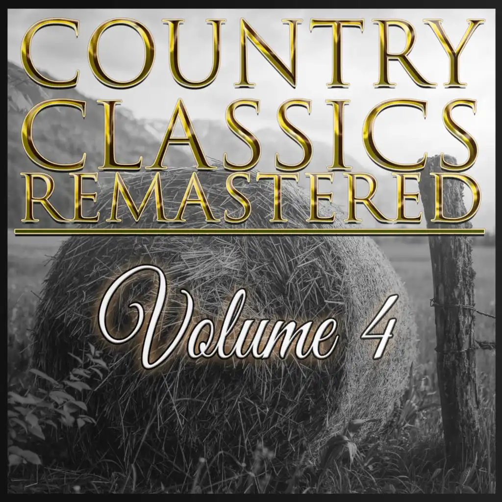 Country Classics Remastered, Vol. 4