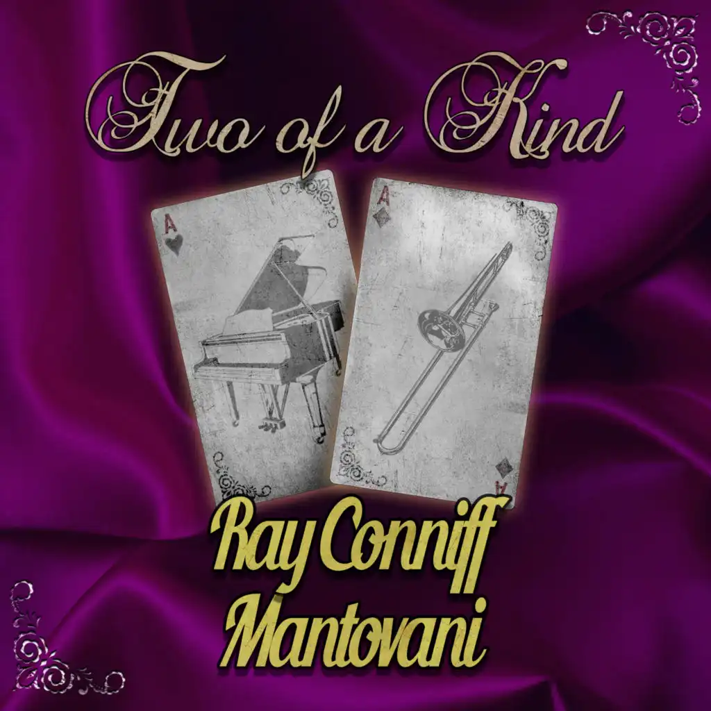 Two of a Kind: Ray Conniff & Mantovani