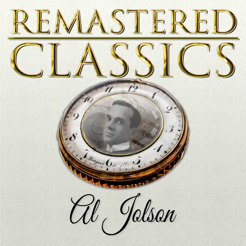 Remastered Classics, Vol. 234: Al Jolson