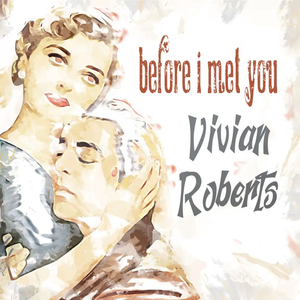 Before I Met You