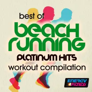 Best Of Beach Running Platinum Hits Workout Compilation