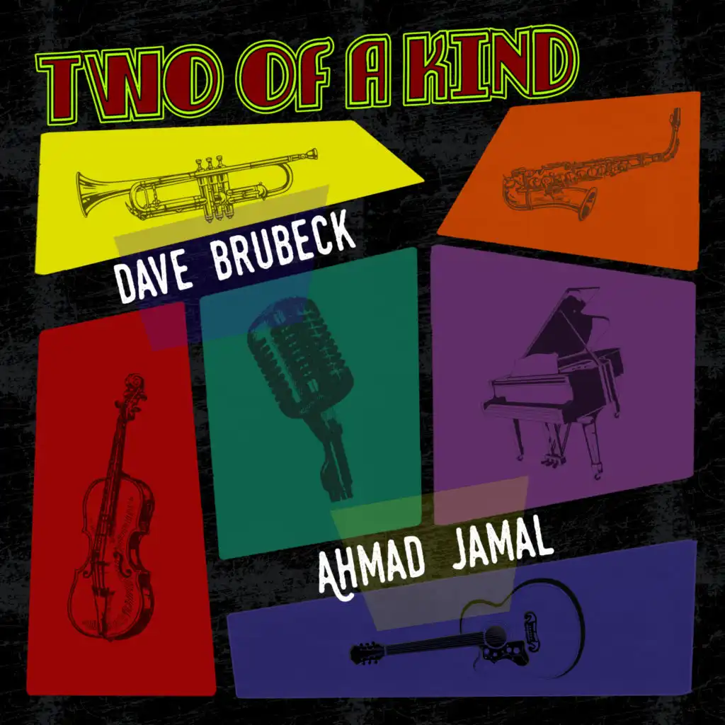 Two of a Kind: Dave Brubeck & Ahmad Jamal