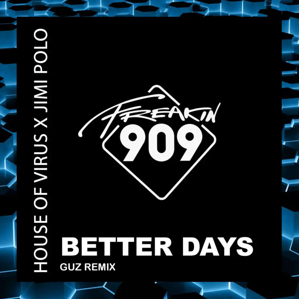 Better Days (GUZ Instrumental Remix)