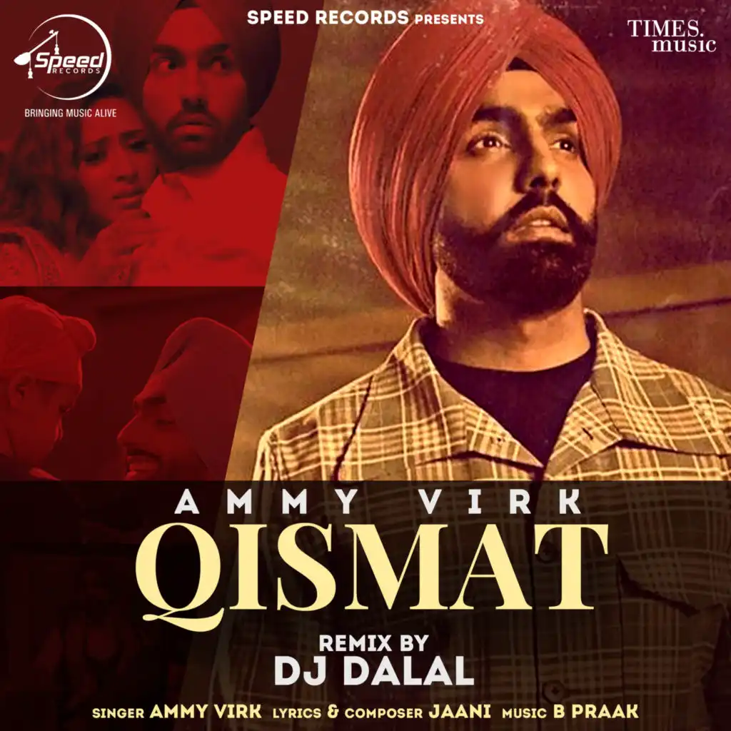 Qismat (DJ Dalal Remix)