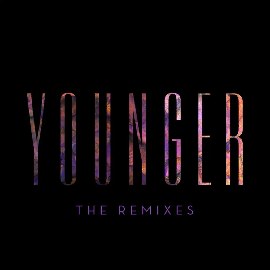 Younger (Maps Remix)