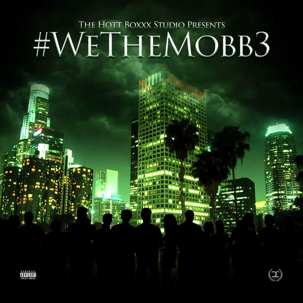 #WeTheMobb3