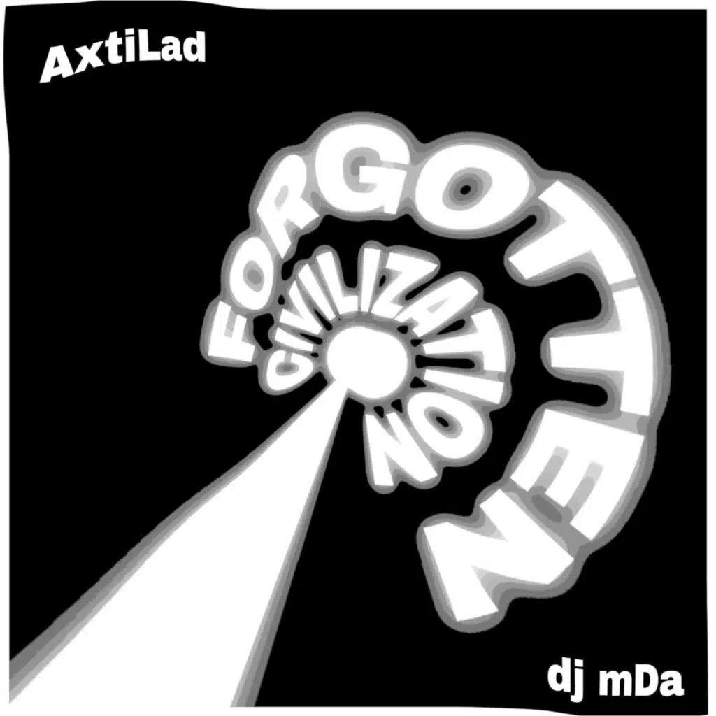 Forgotten Civilization (feat. AxtiLad)