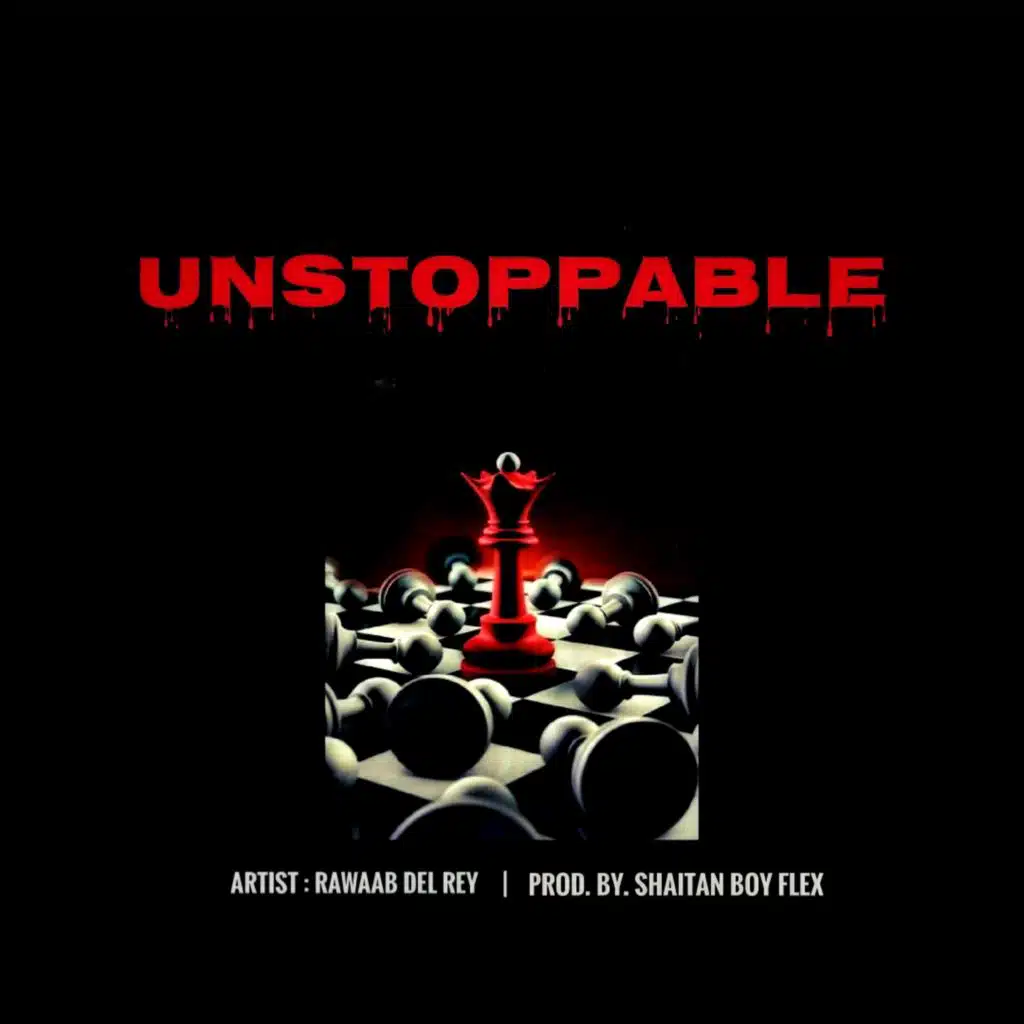 Unstoppable (feat. Shaitan Boy Flex)