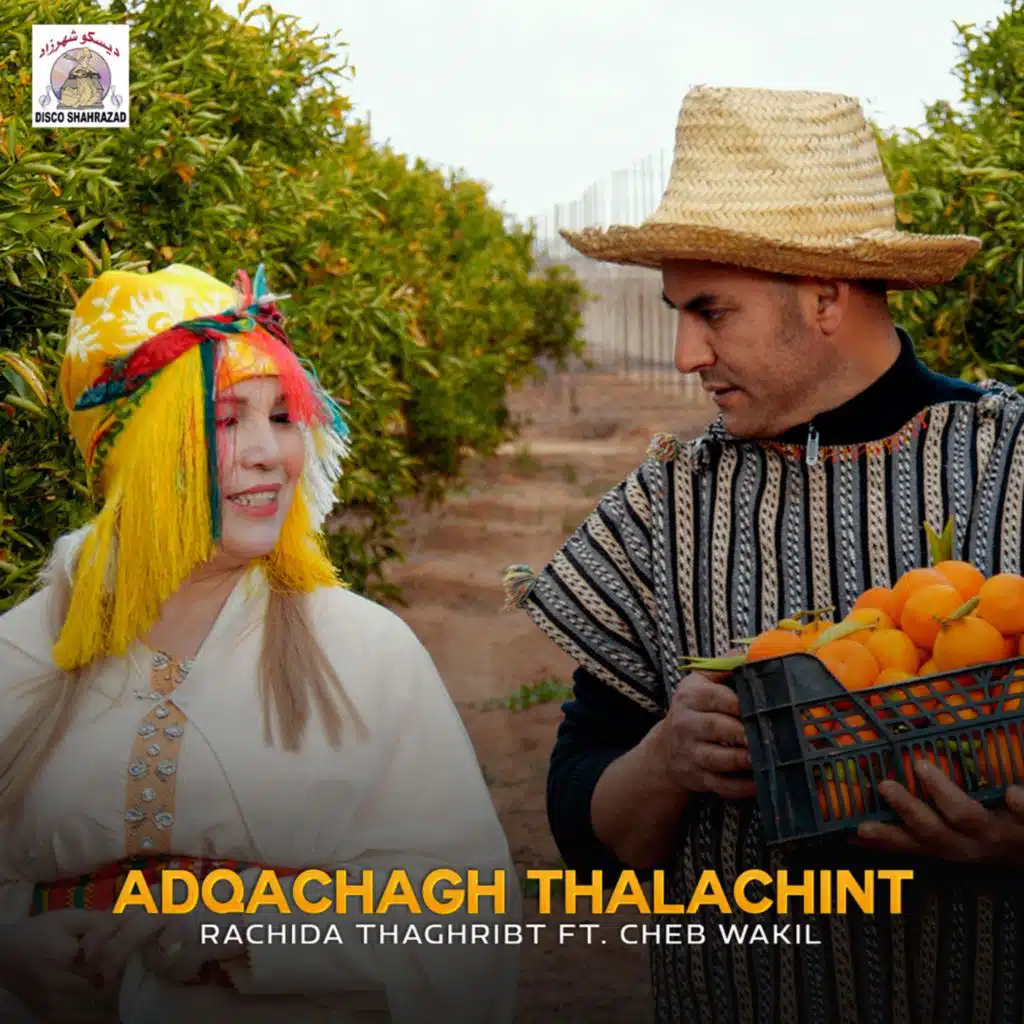 Adqachagh Thalachint (feat. Cheb Wakil)