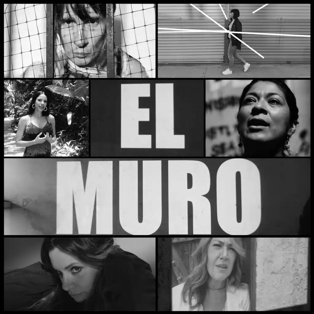 El Muro (feat. Debi Nova, Andres Levin, Ceci Bastida, Break Out The Crazy & Edna Hernández)