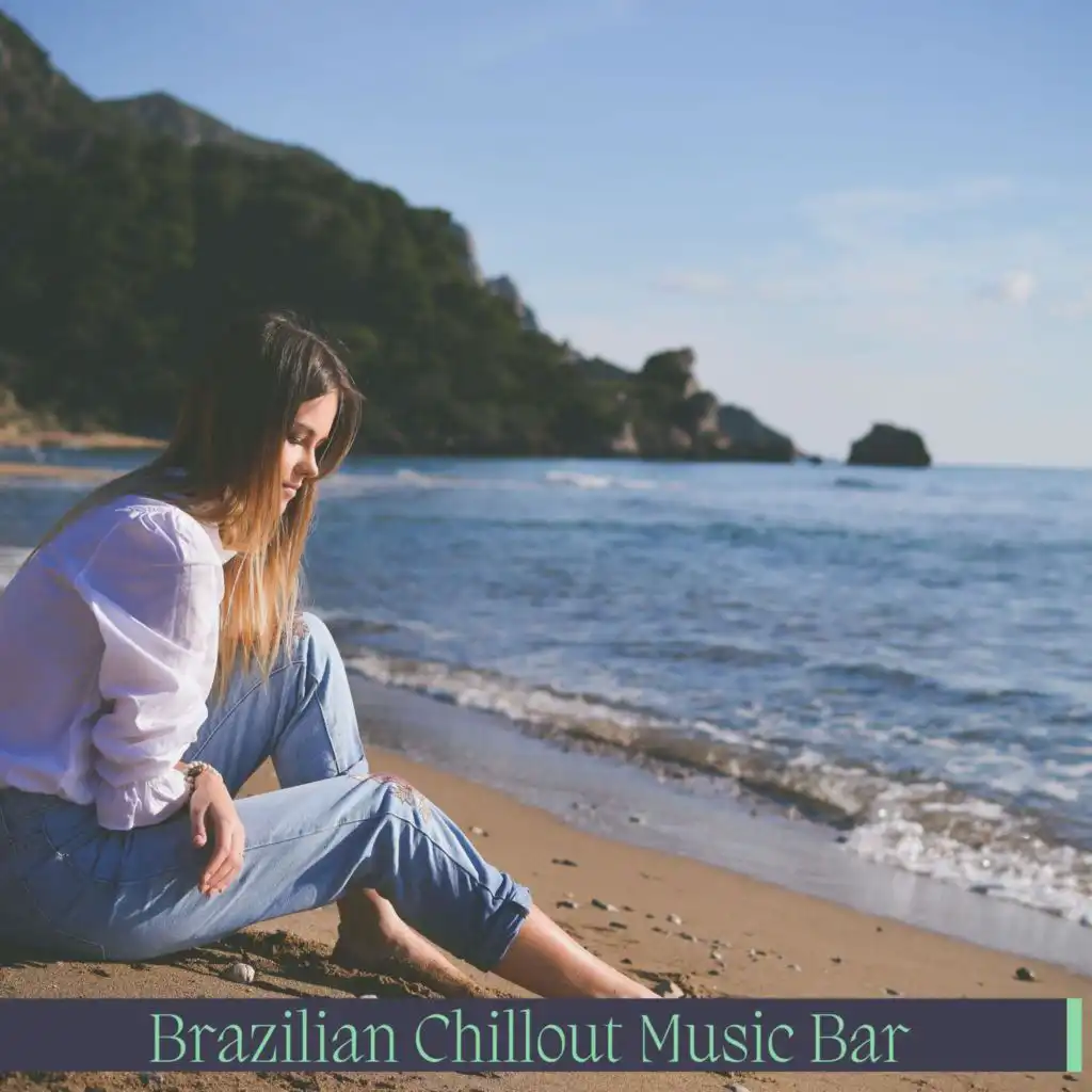 Brazilian Chillout Music Bar