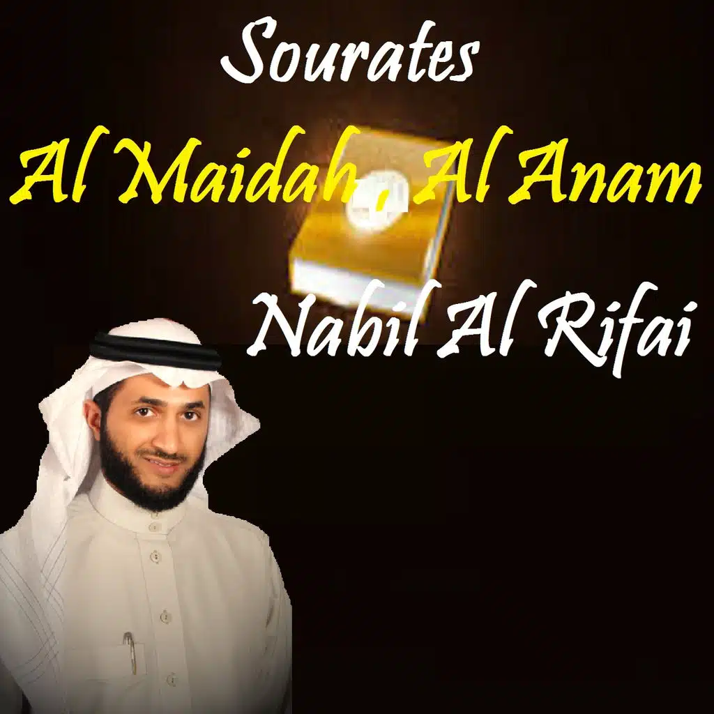 Sourates Al Maidah , Al Anam (Quran)