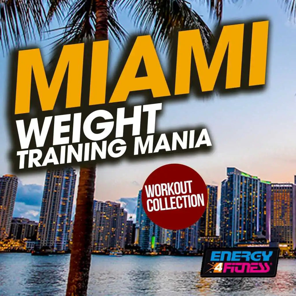 Miami Weight Training Mania Workout Collection