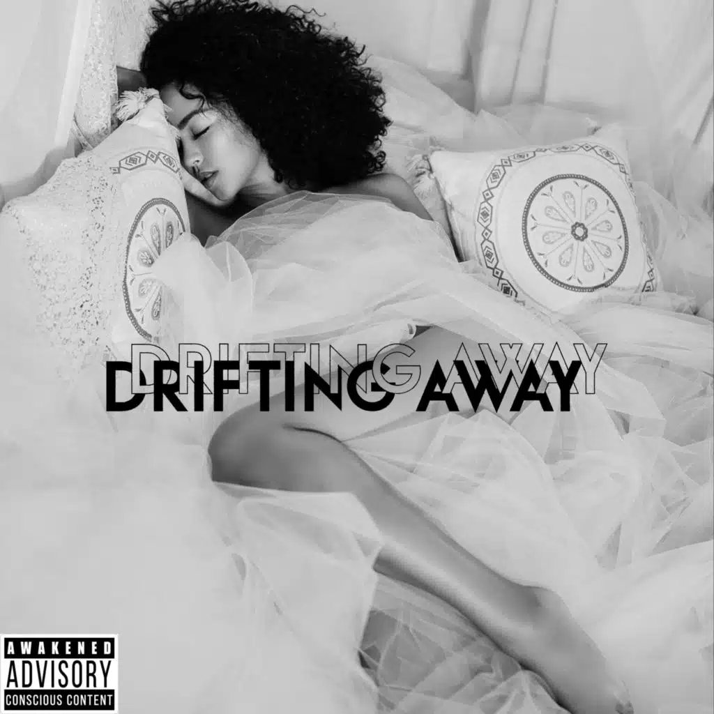 Drifting Away