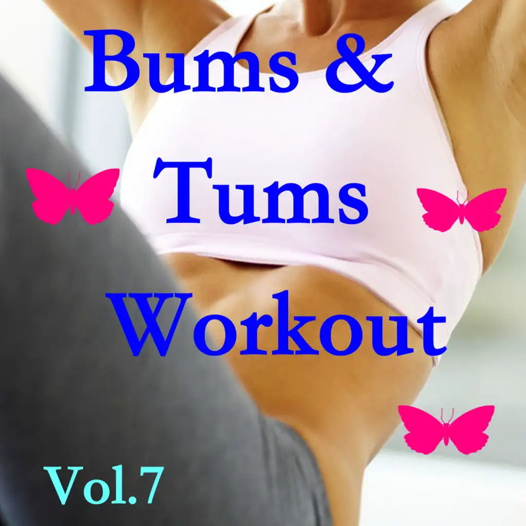 Bums & Tums Workout, Vol. 7