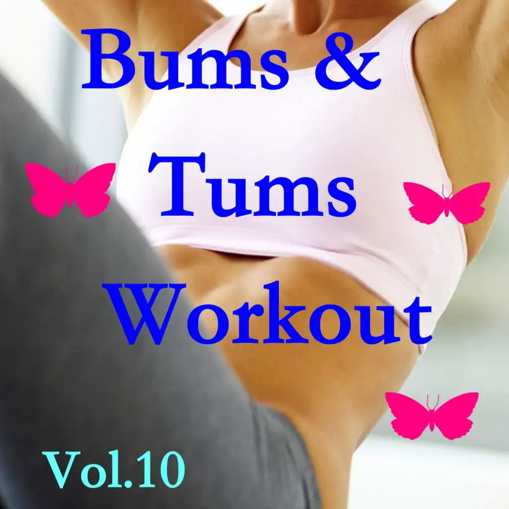 Bums & Tums Workout, Vol. 10