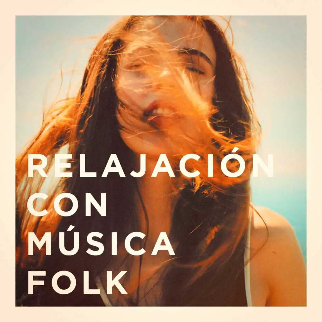 Relajación Con Música Folk