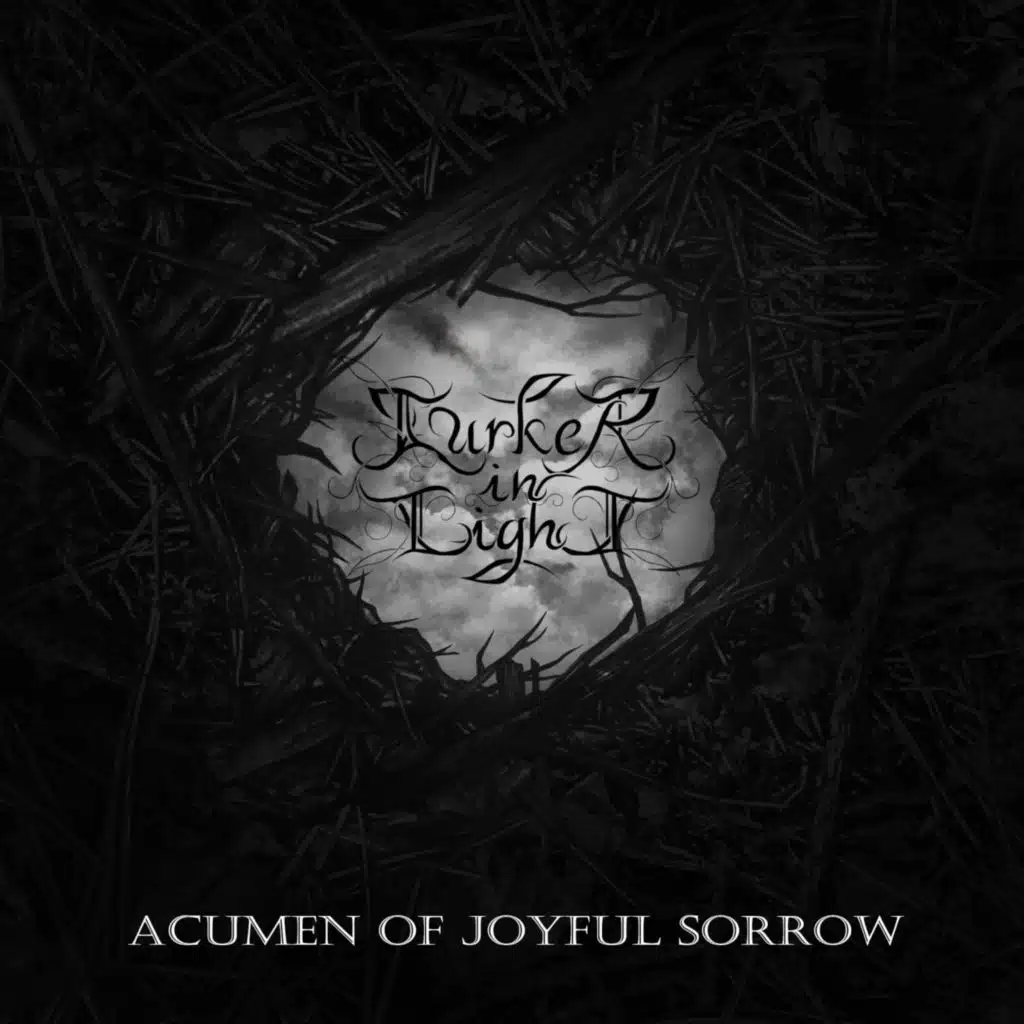 Acumen of Joyful Sorrow