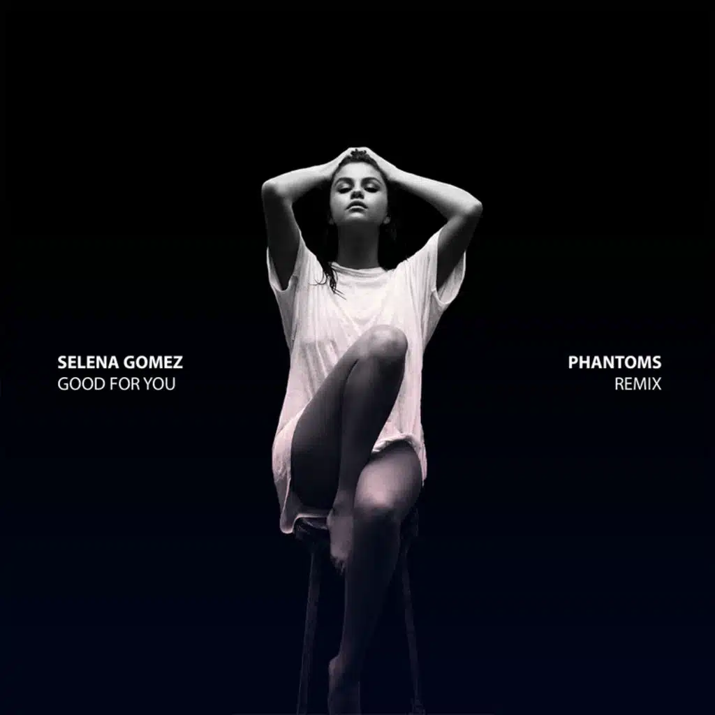 Good For You (Phantoms Remix) [feat. A$AP Rocky]