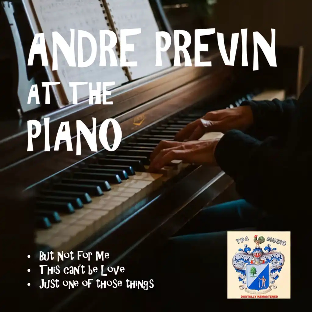 Andre Previn at the Piano