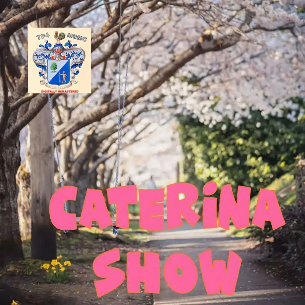 Caterina Show