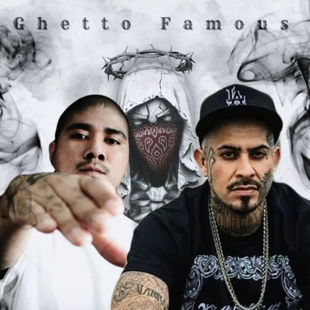 Ghetto Famous (feat. Lil Cuete)