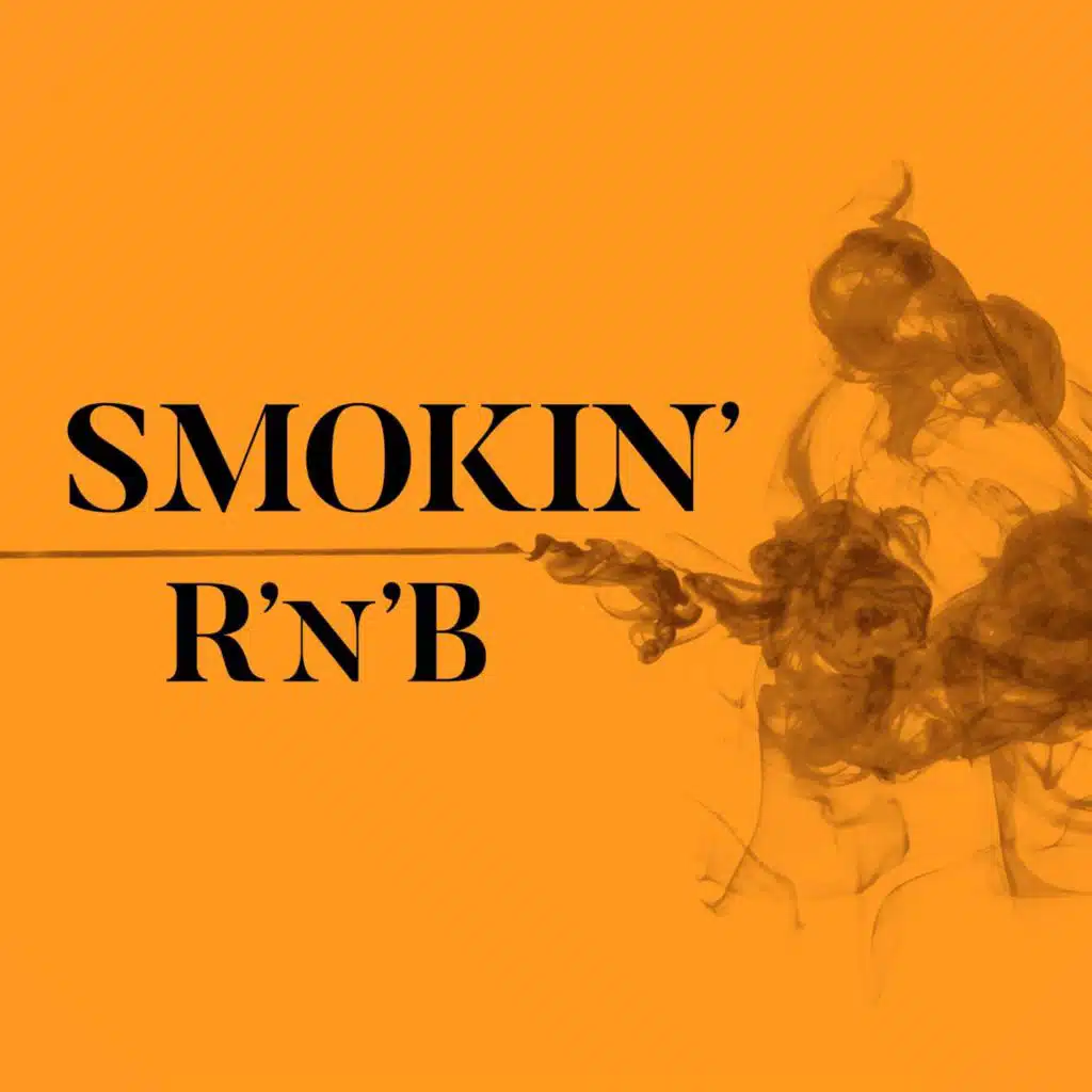 Smokin' R'n'B