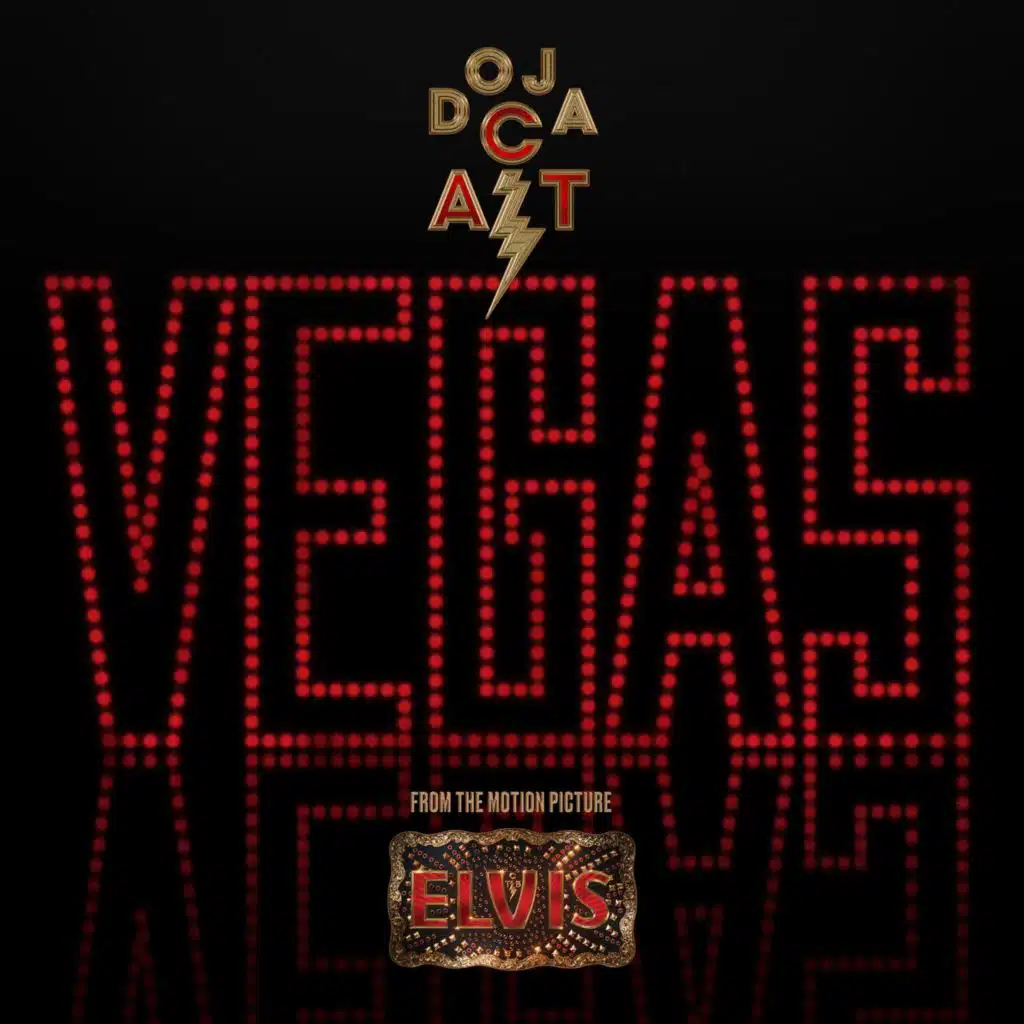 Vegas (From the Original Motion Picture Soundtrack ELVIS) (Behind The Scenes)