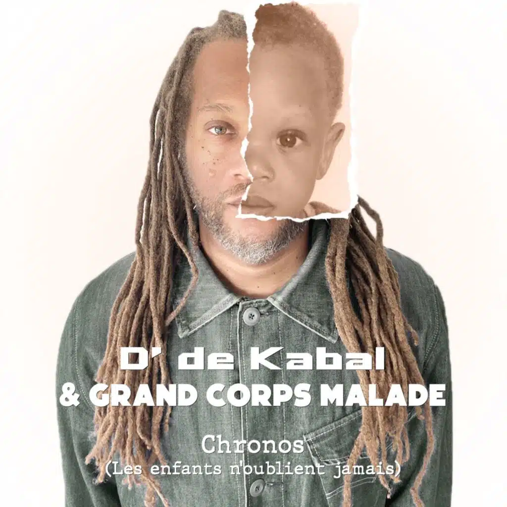 D' de Kabal & Grand Corps Malade