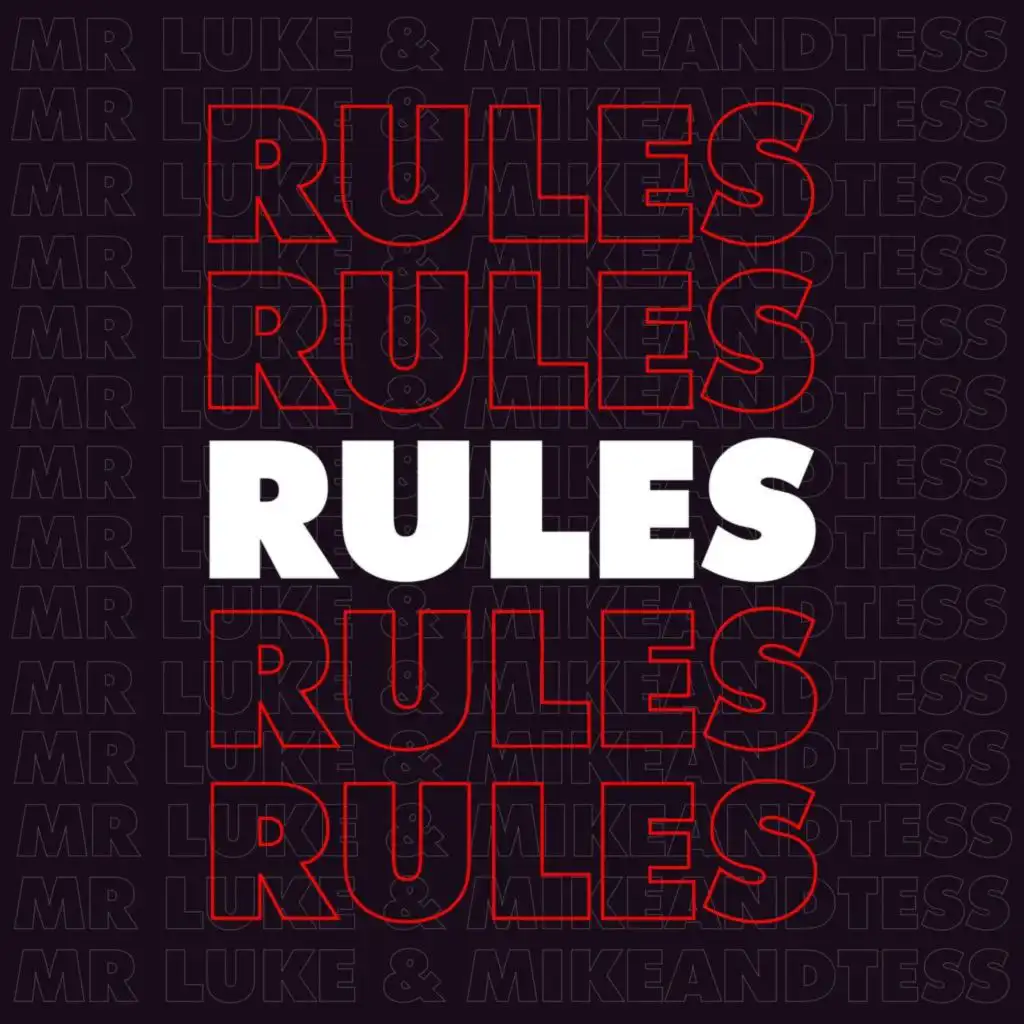 Rules (Extended Mix)