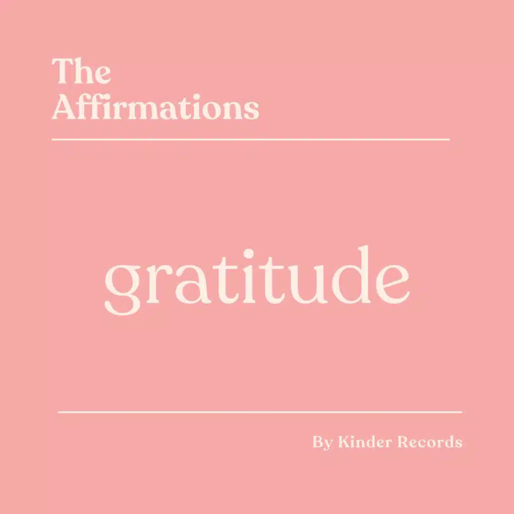 Gratitude Affirmations