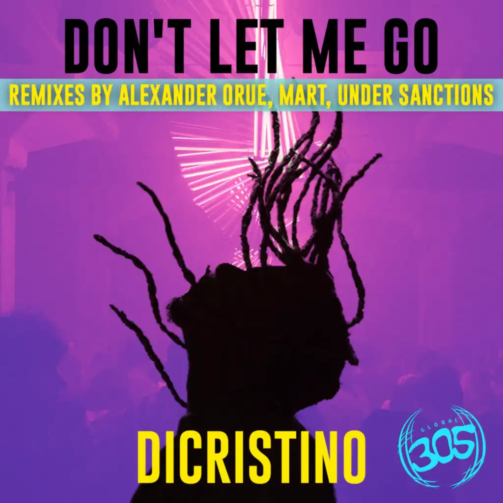 Don't Let Me Go (Mart, Under Sanctions Remix)