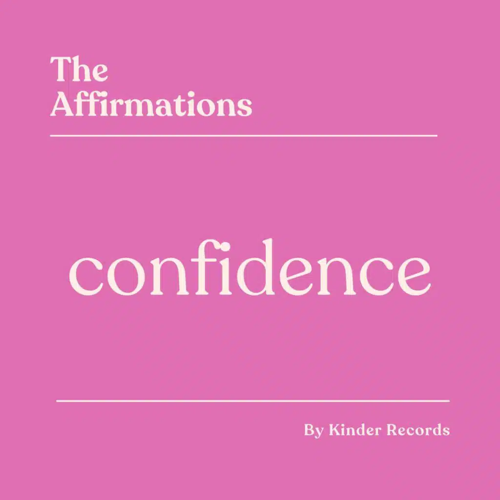 Confidence Affirmations