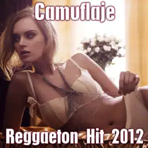 Camuflaje (Reggaeton Hit 2012)