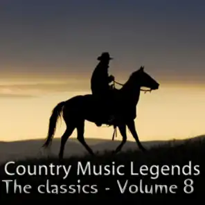 Country Music Legends: The Classics, Vol. 8