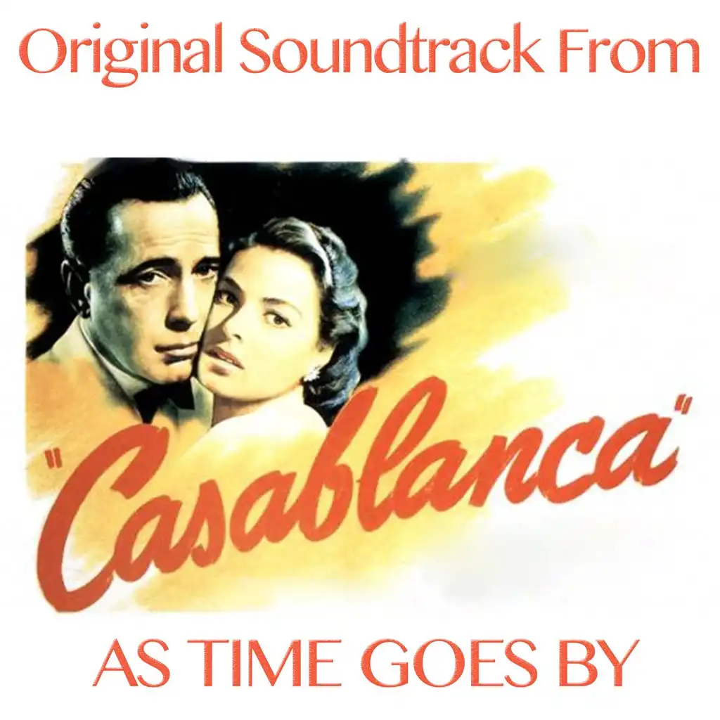 As Time Goes By (Original Soundtrack From "Casablanca")