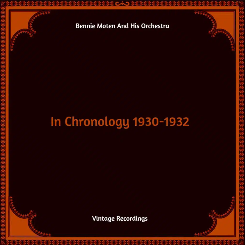 Bennie Moten & His Kansas City Orchestra