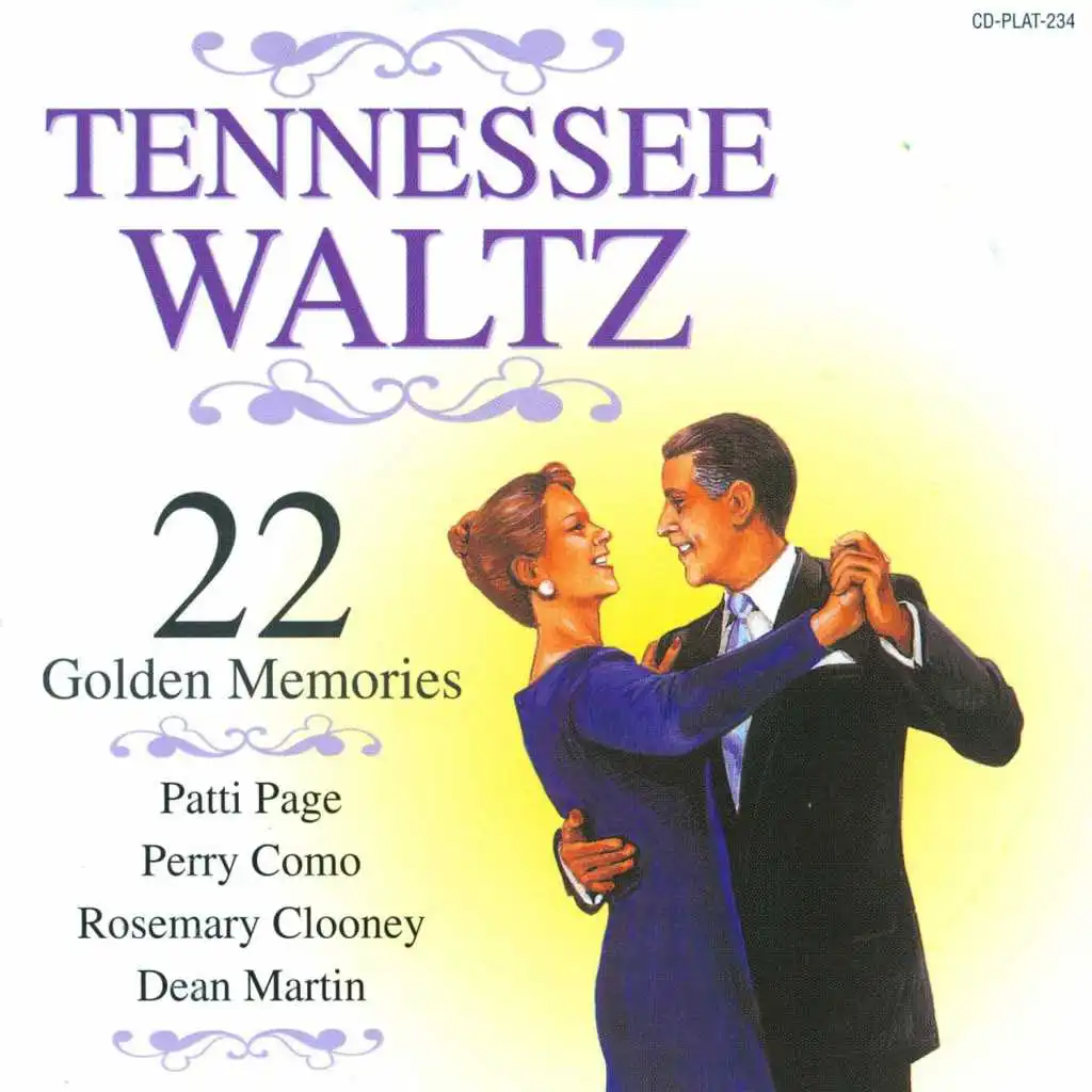 Tennessee Waltz - 22 Golden Memories