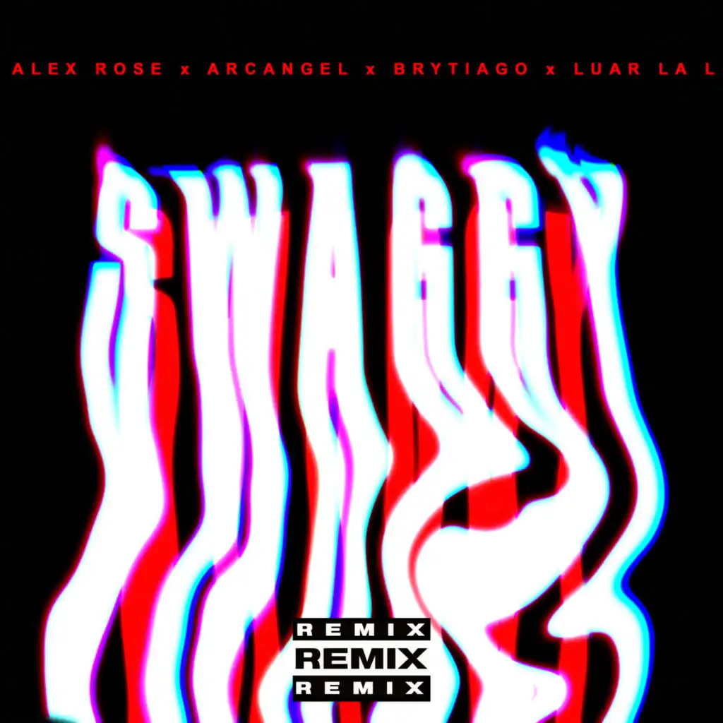 Swaggy (Remix) [feat. Luar La L]
