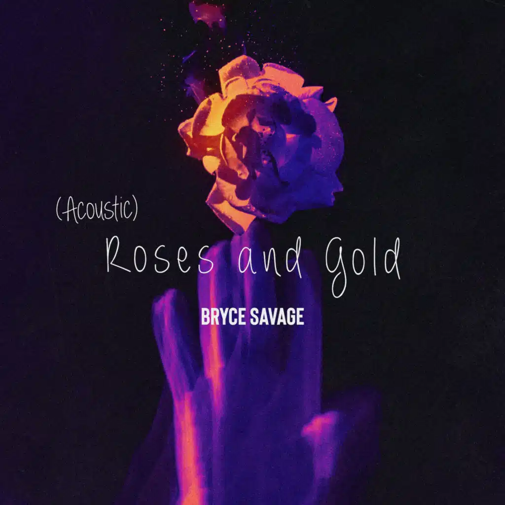 Roses and Gold (Acoustic)
